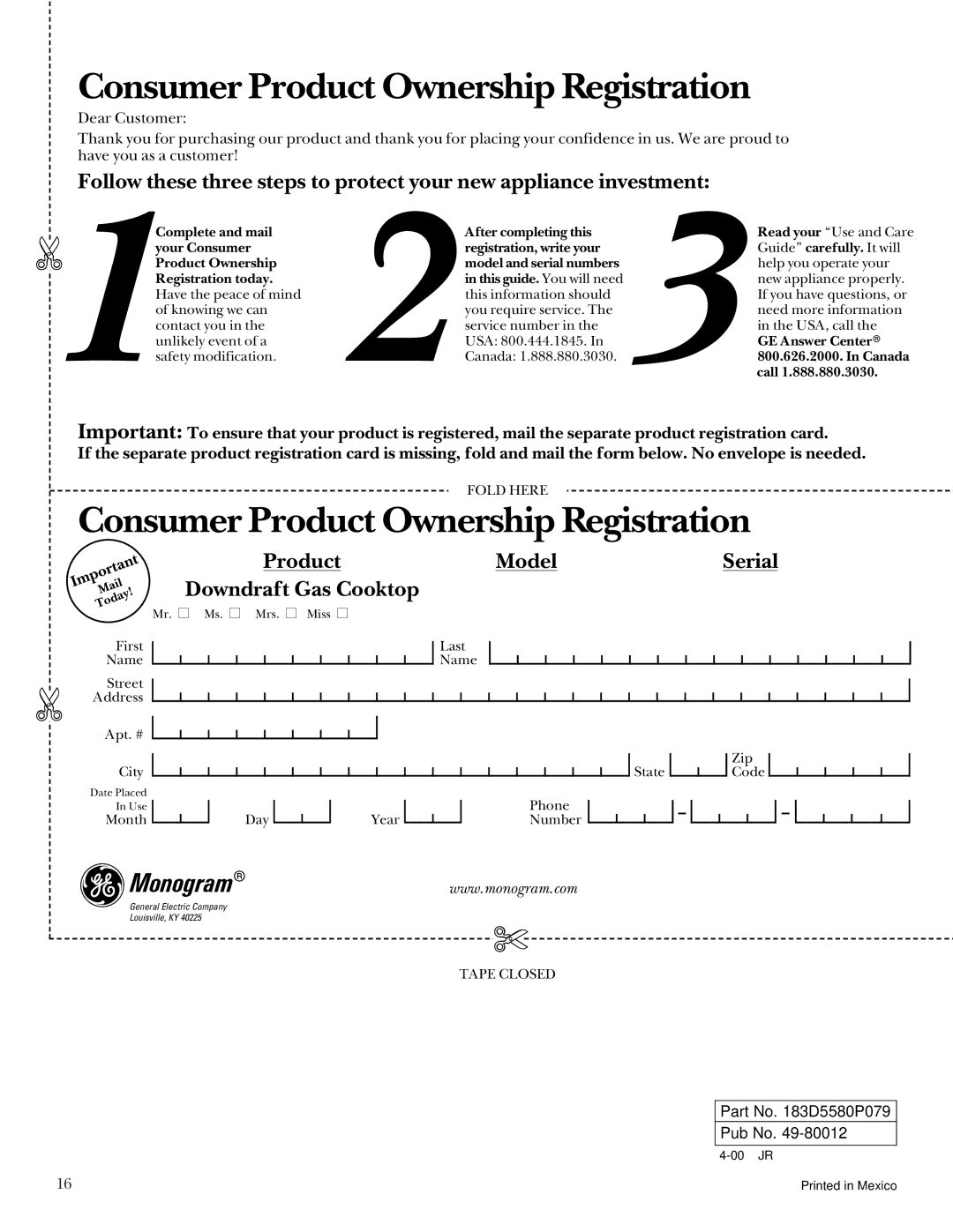 GE ZGU3650WBWG, ZGU3650BBBG, 183D5580P079 manual Consumer Product Ownership Registration 