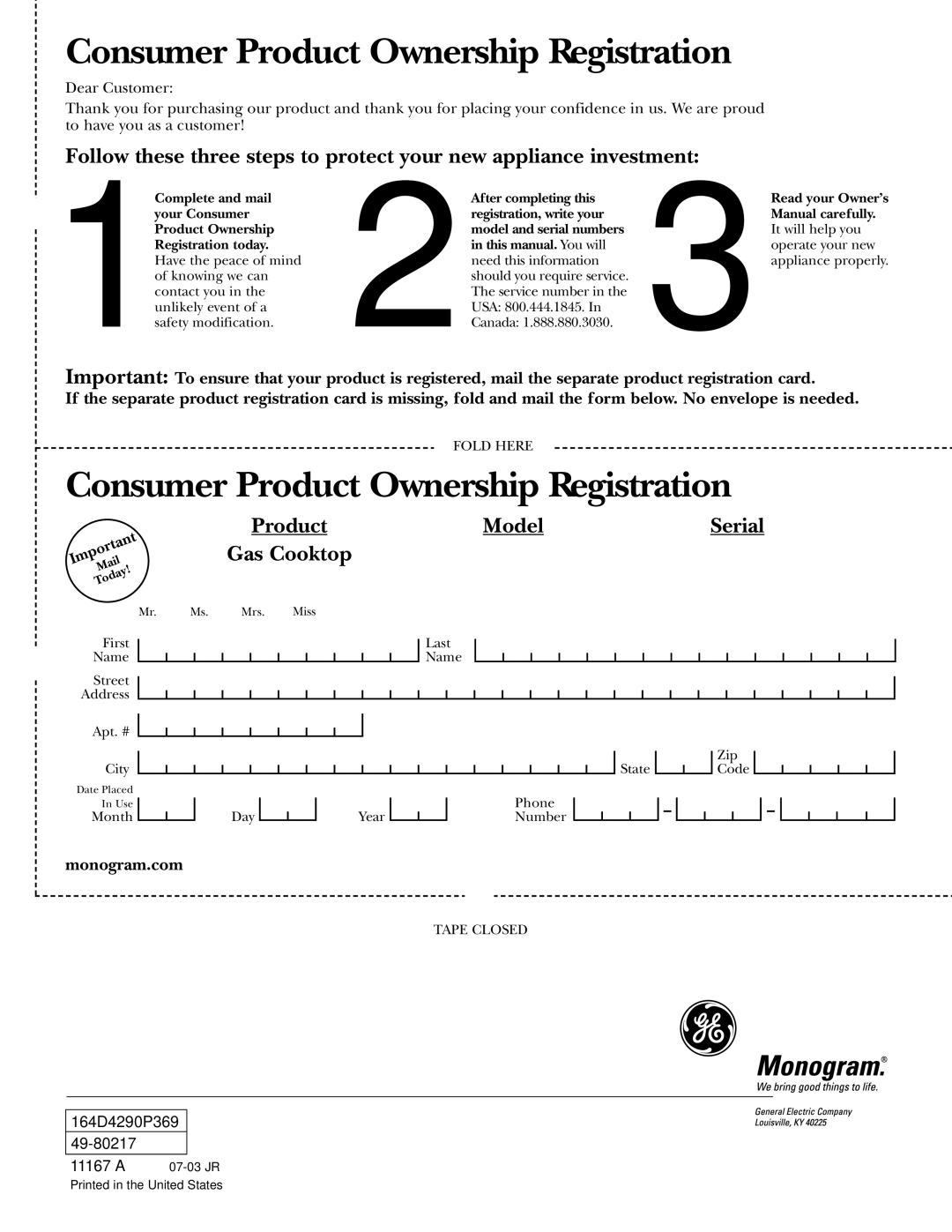 GE ZGU375NS, ZGU375LS owner manual Consumer Product Ownership Registration 