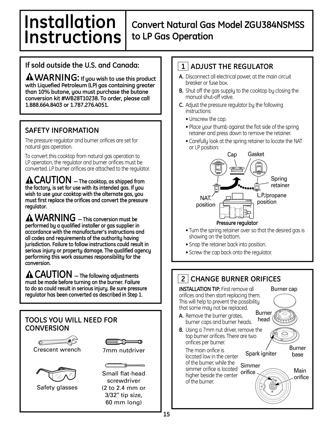 GE ZGU384NSMSS Safety Information, Adjust the Regulator, Tools YOU will Need for Conversion, Change Burner Orifices 