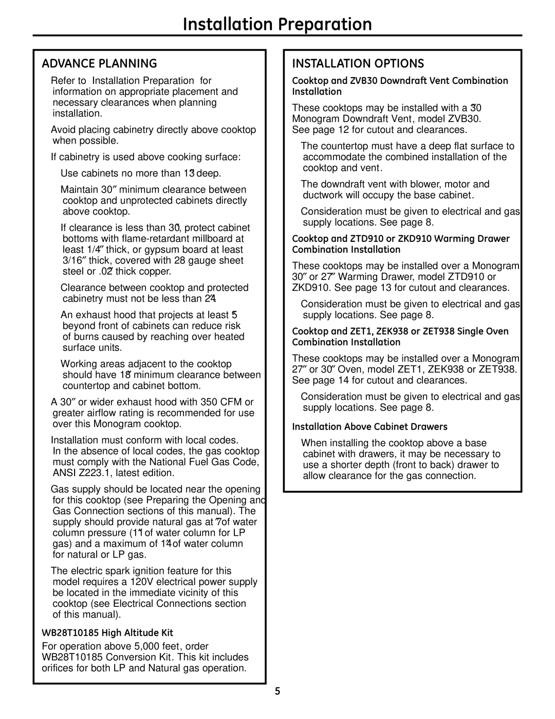 GE ZGU384LSMSS Advance Planning, Installation Options, WB28T10185 High Altitude Kit, Installation Above Cabinet Drawers 