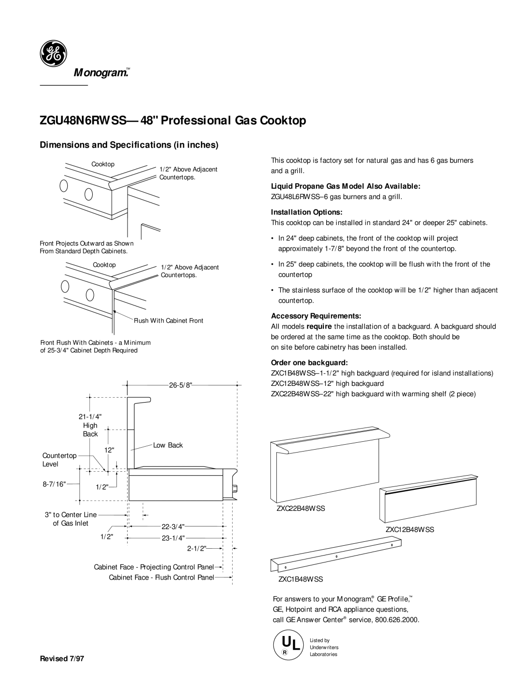 GE ZGU48N6RWSS dimensions Liquid Propane Gas Model Also Available, Installation Options, Accessory Requirements 