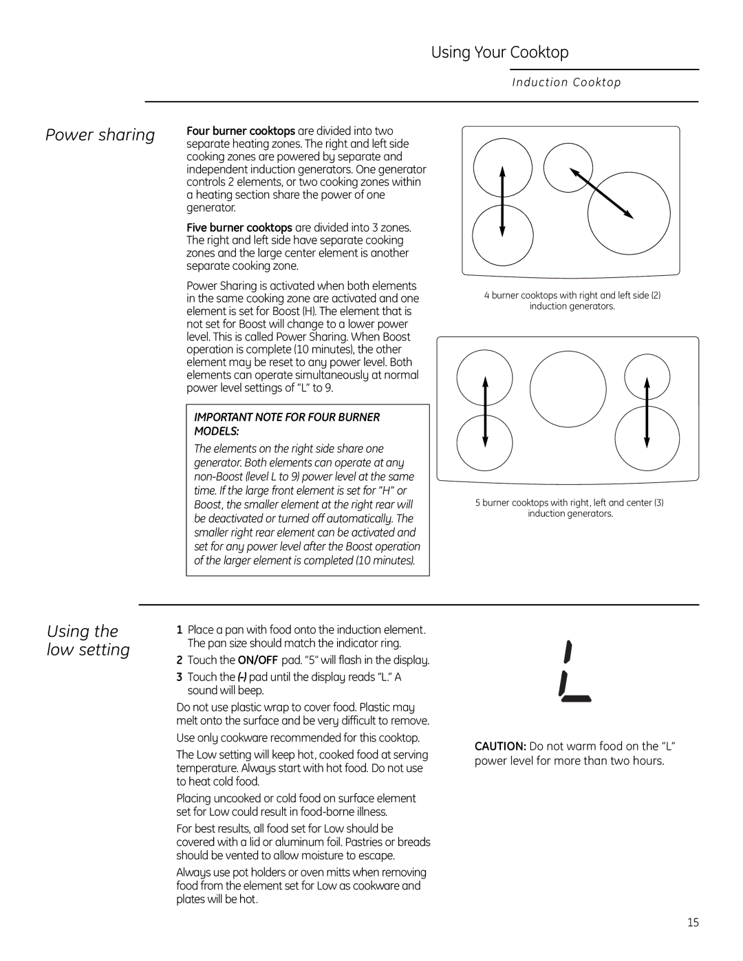 GE ZHU30, ZHU36 manual Using Your Cooktop, Power sharing, Low setting, Important Note for Four Burner Models 