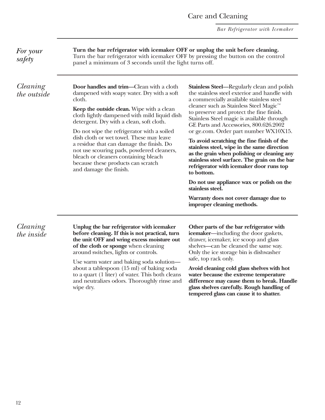 GE ZIBS240, ZIBI240 For your safety, Cleaning the outside, Cleaning the inside, Other parts of the bar refrigerator with 