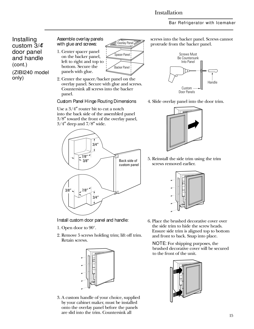 GE ZIBI240, ZIBS240 owner manual Custom Panel Hinge Routing Dimensions, Install custom door panel and handle 