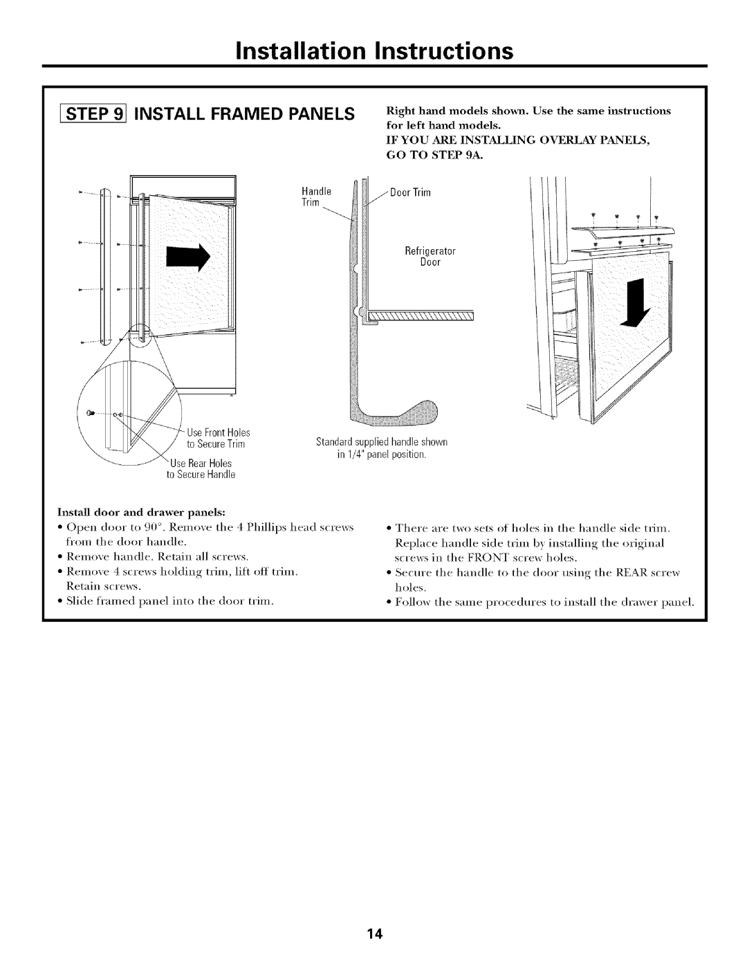 GE ZICS360N LH, ZIC360N LH, ZICS360N RH Install Framed Panels, Handle j DoorTrim Refrigerator UseFrontHoles, To SecureTrim 