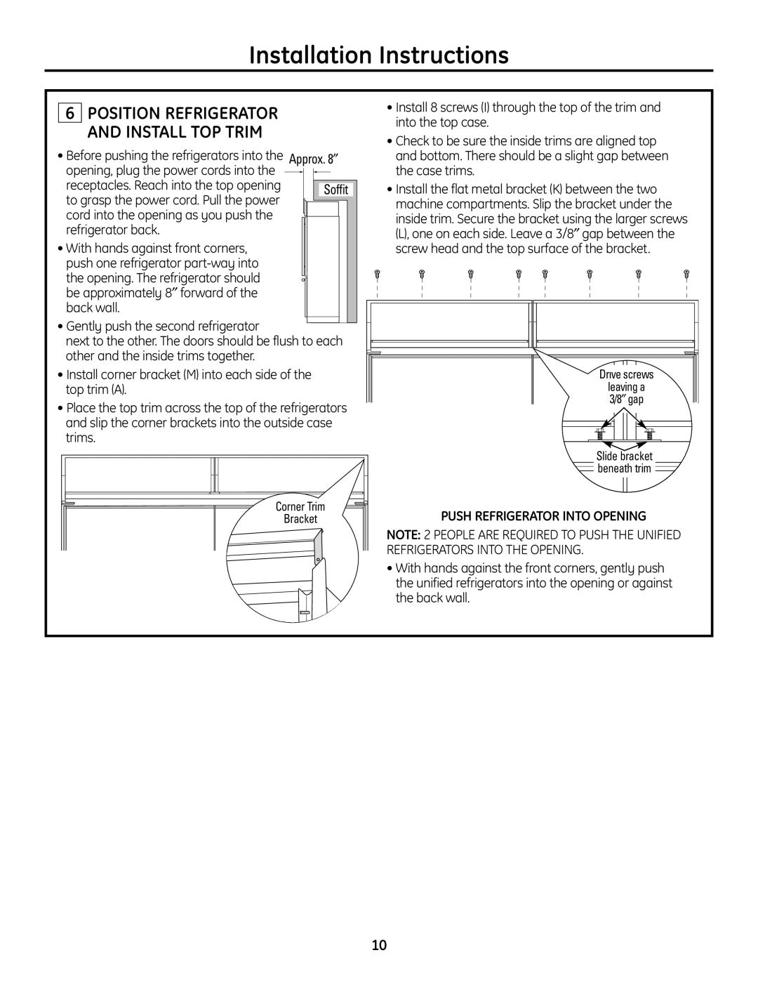 GE ZICP720 Push Refrigerator Into Opening, Installation Instructions, Position Refrigerator And Install Top Trim 