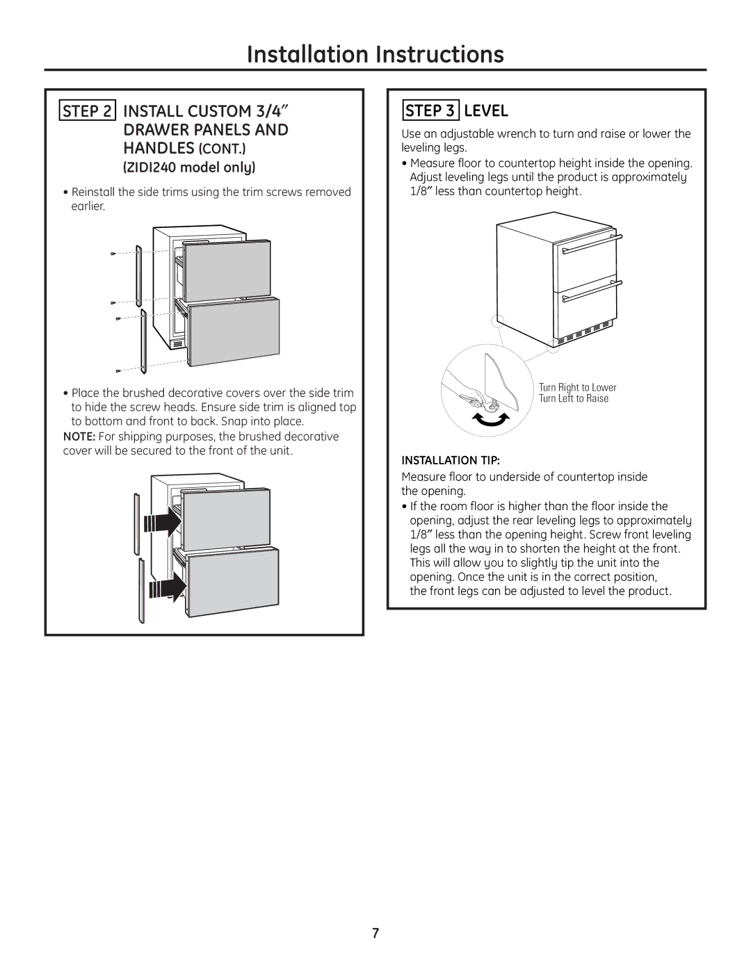 GE ZIDS240, ZIDI240 installation instructions Level, Installation TIP 