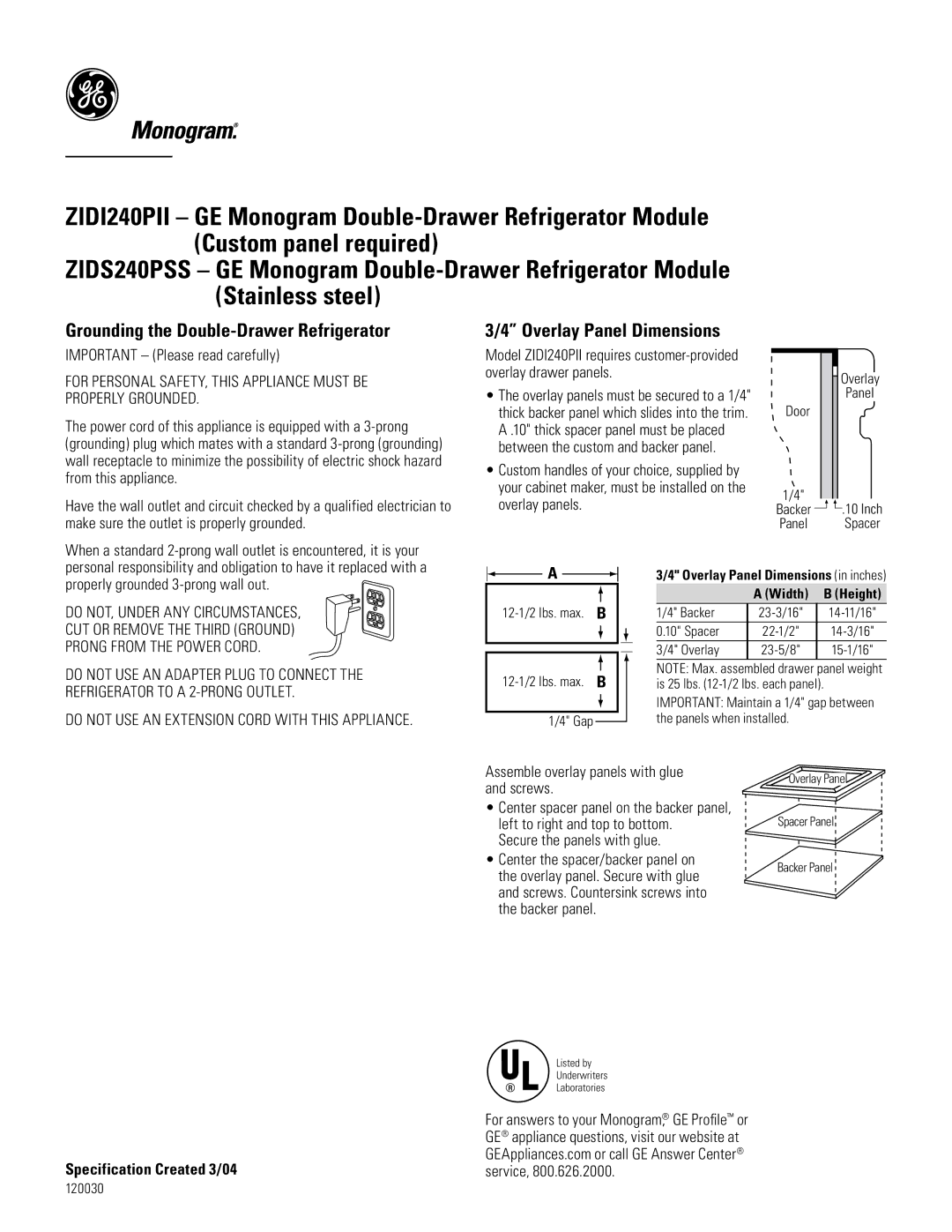 GE ZIDI240PII Grounding the Double-Drawer Refrigerator, Overlay Panel Dimensions, Do NOT, Under ANY Circumstances 