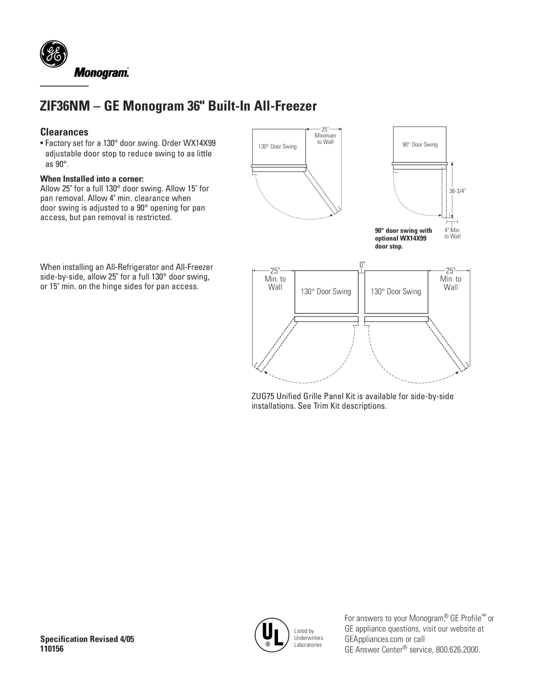 GE ZIF36NM dimensions Clearances, When Installed into a corner, Min. to Wall 