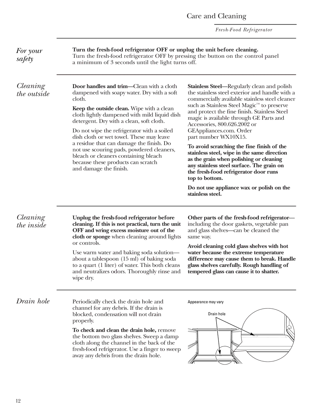 GE ZIFI240, ZIFS240 owner manual For your safety, Cleaning the outside, Cleaning the inside, Drain hole 