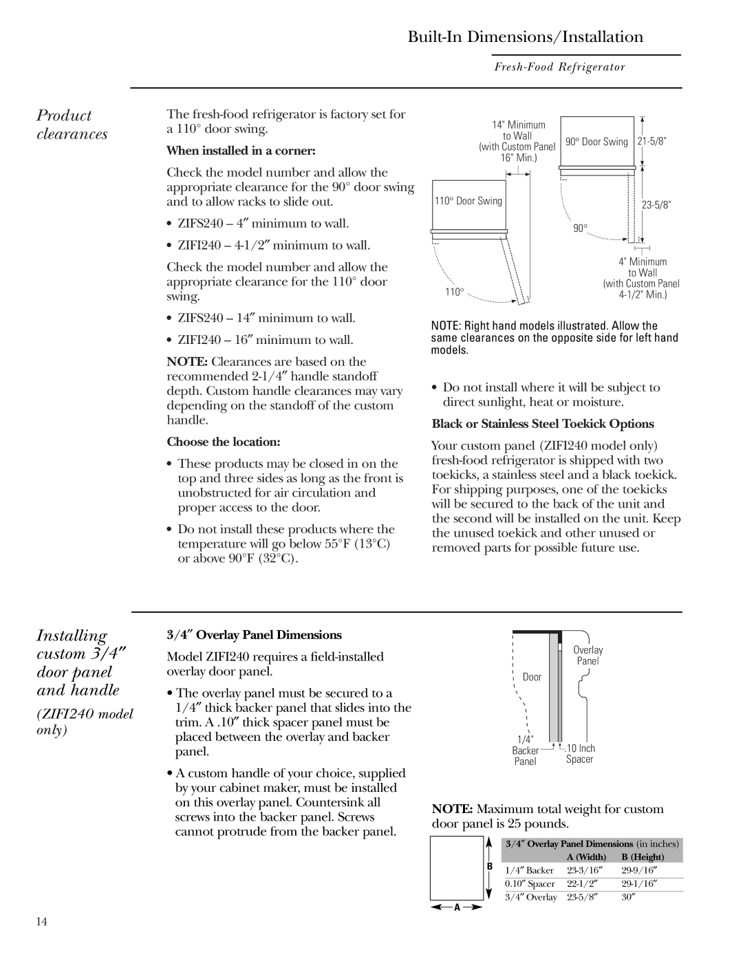 GE ZIFI240, ZIFS240 owner manual Product clearances, Installing custom 3/4 ″ door panel and handle 