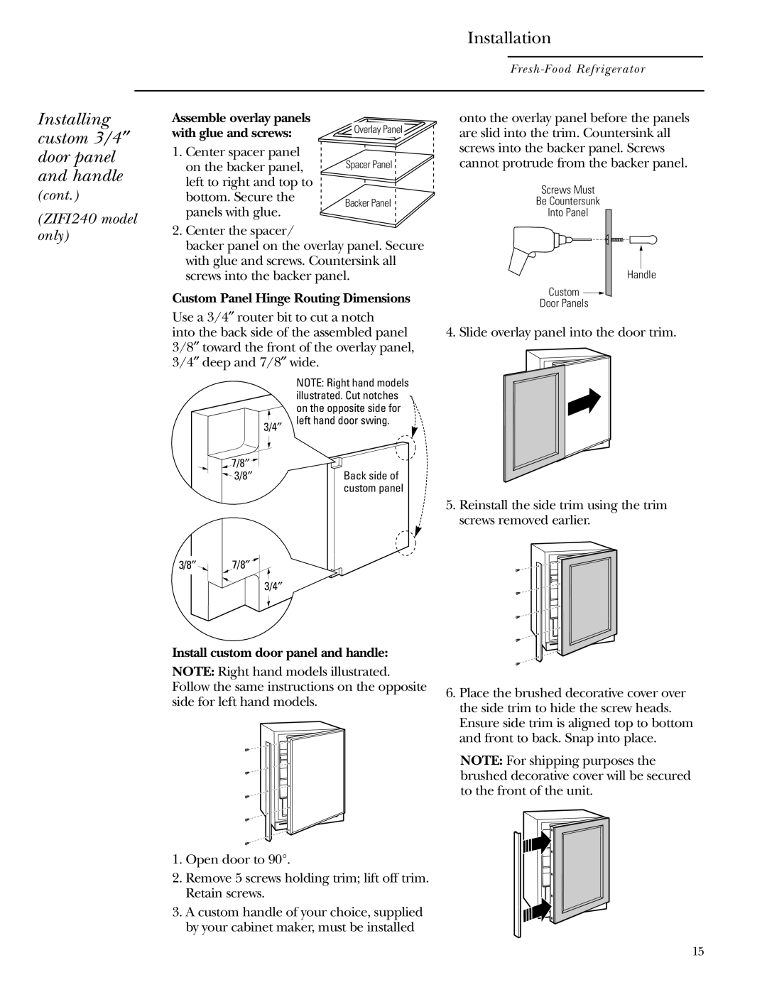 GE ZIFS240, ZIFI240 owner manual Custom Panel Hinge Routing Dimensions, Install custom door panel and handle 