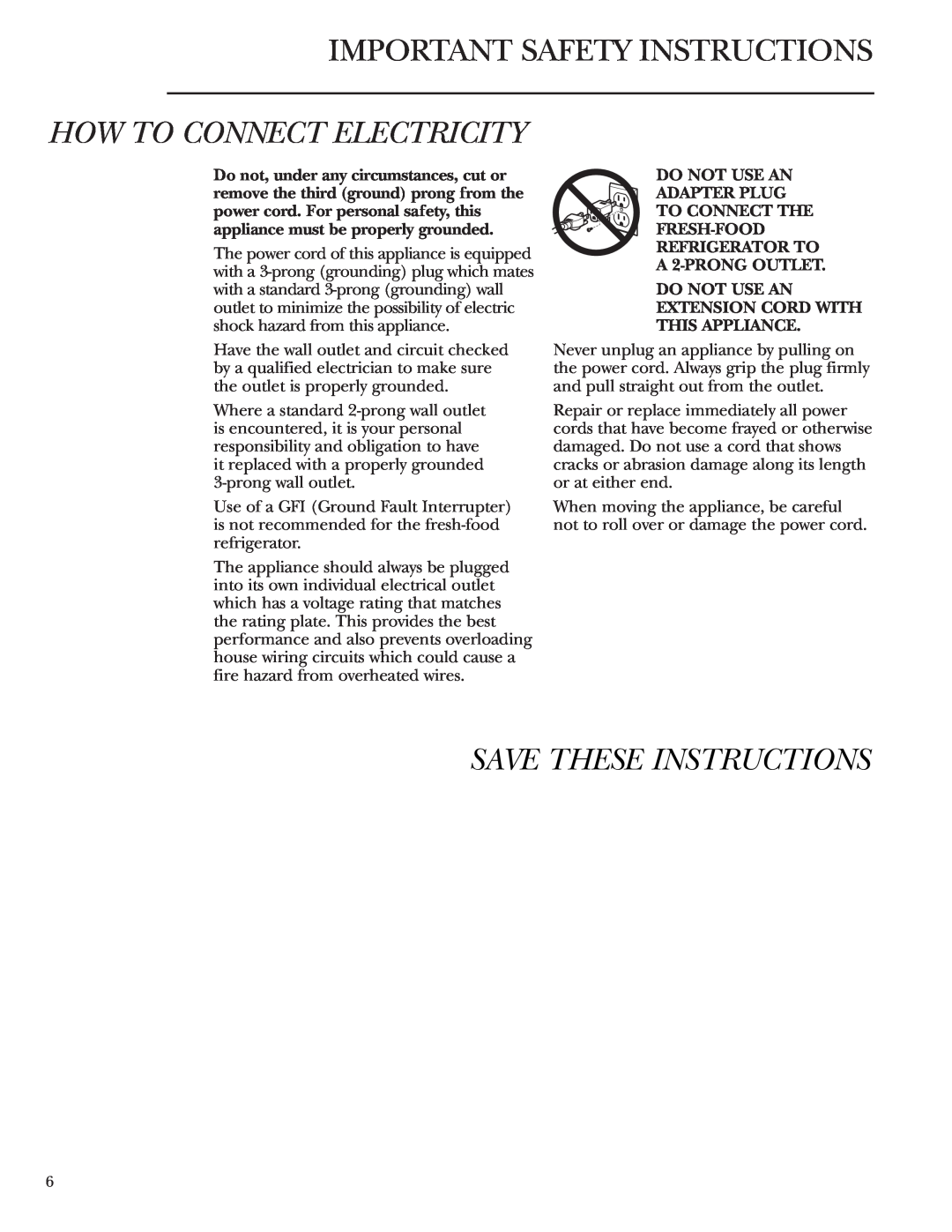 GE ZIFI240, ZIFS240 owner manual How To Connect Electricity, Save These Instructions, Important Safety Instructions 