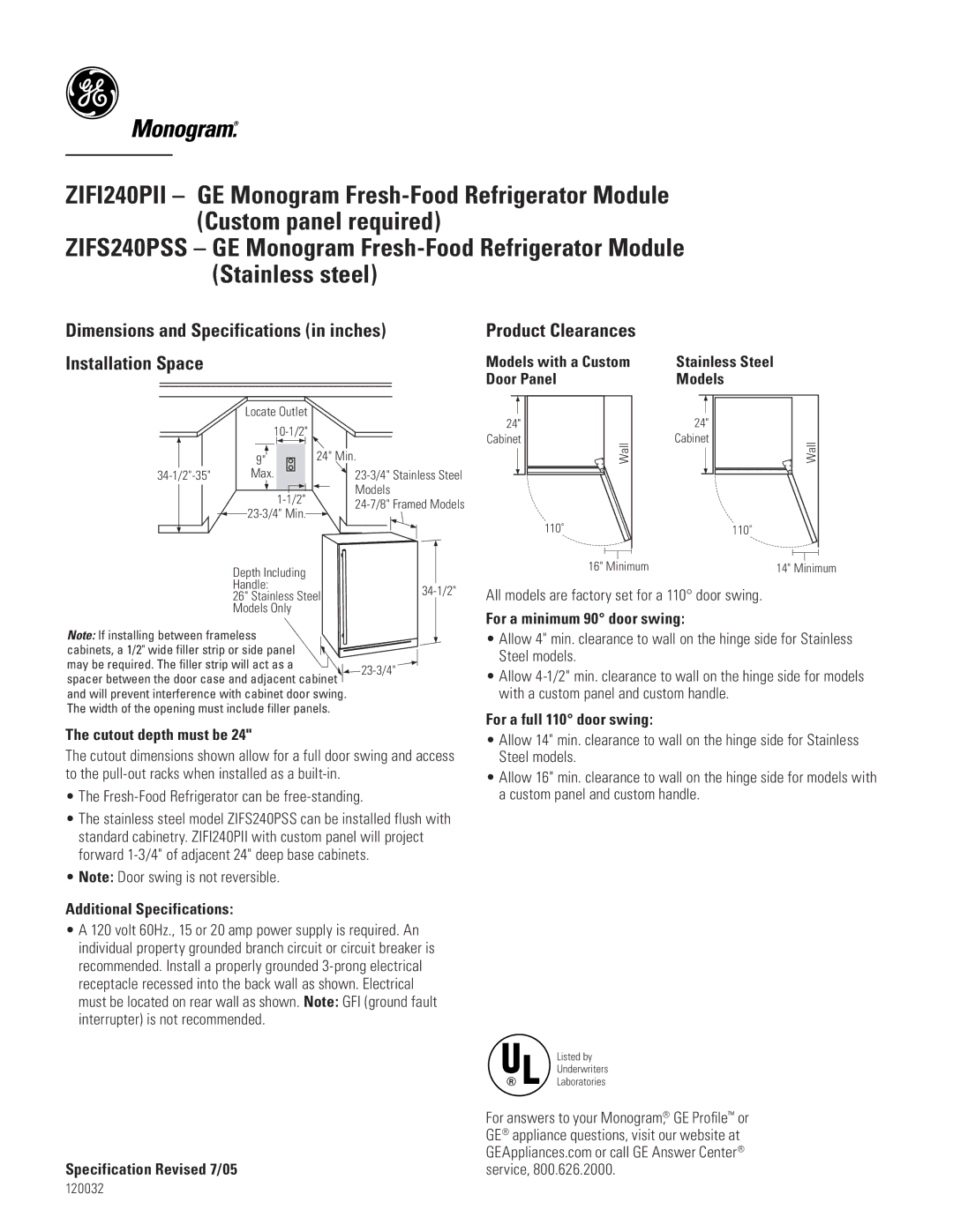 GE ZIFS240PLSS, ZIFS240PSS, ZIFI240PLII dimensions Models with a Custom Door Panel, Stainless Steel, Cutout depth must be 