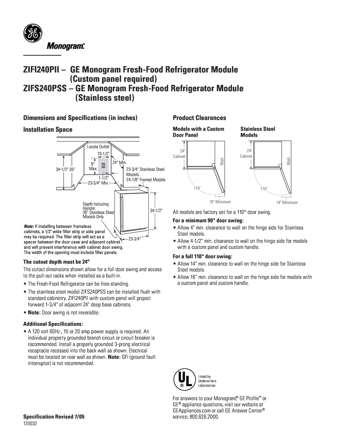 GE ZIFS240PLSS dimensions ZIFI240PII - GE Monogram Fresh-Food Refrigerator Module, Custom panel required, Stainless steel 