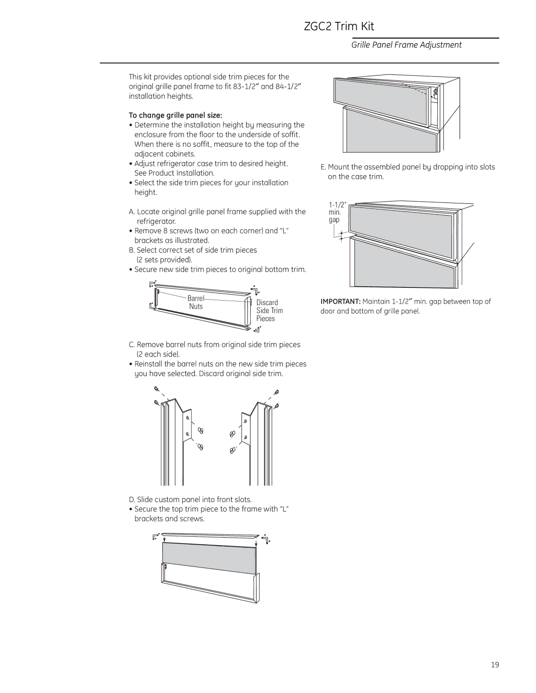 GE ZIF36N LH, ZIR36N LH, ZIF36N RH ZGC2 Trim Kit, Grille Panel Frame Adjustment, To change grille panel size, Pieces 