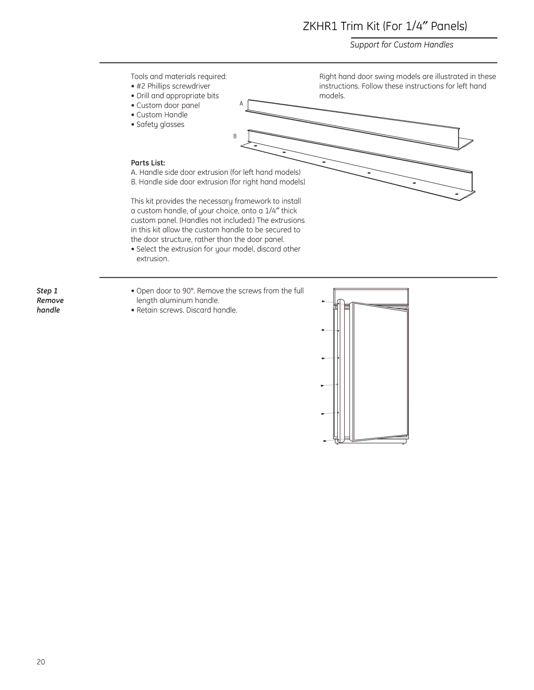 GE ZIR36N LH ZKHR1 Trim Kit For 1/4 ″ Panels, Support for Custom Handles, Tools and materials required, Parts List 