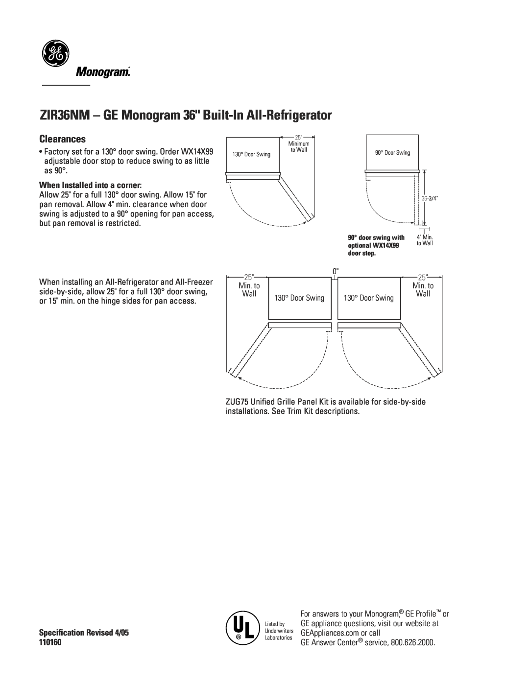 GE dimensions ZIR36NM - GE Monogram 36 Built-In All-Refrigerator, Monogram.“, Clearances, When Installed into a corner 