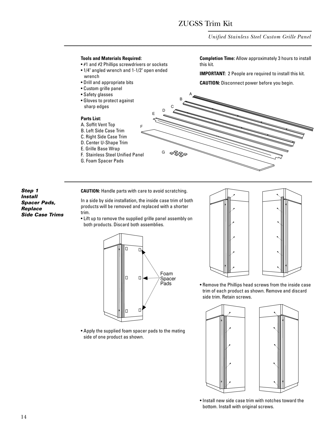 GE ZIFS36N LH, ZIRS36N RH Tools and Materials Required, Parts List, Step Install Spacer Pads Replace Side Case Trims 