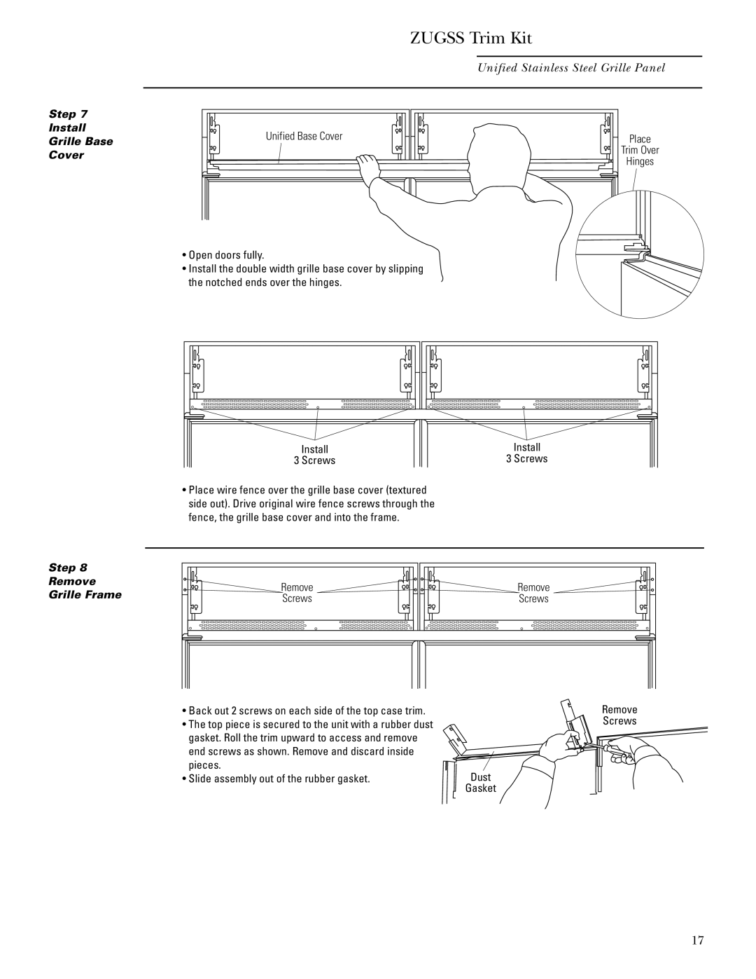 GE ZIFS36N RH, ZIRS36N RH, ZIFS36N LH, ZIRS36N LH installation instructions Step Install Grille Base Cover Remove Grille Frame 