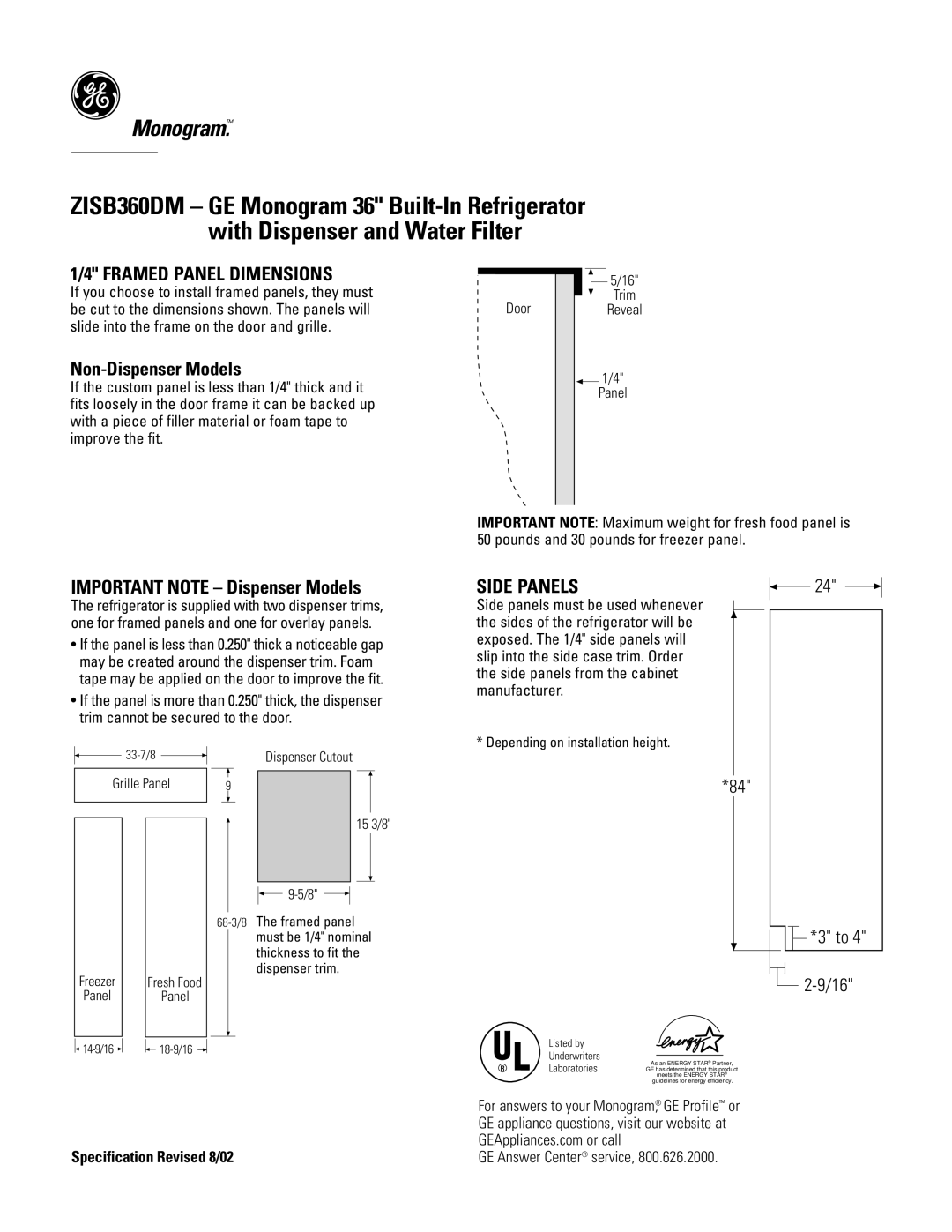 GE ZISB360DM specifications Framed Panel Dimensions, Non-Dispenser Models, Important Note Dispenser Models, Side Panels 