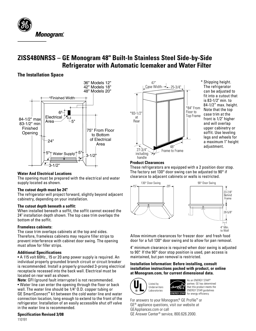 GE ZISS480NRSS specifications Installation Space 