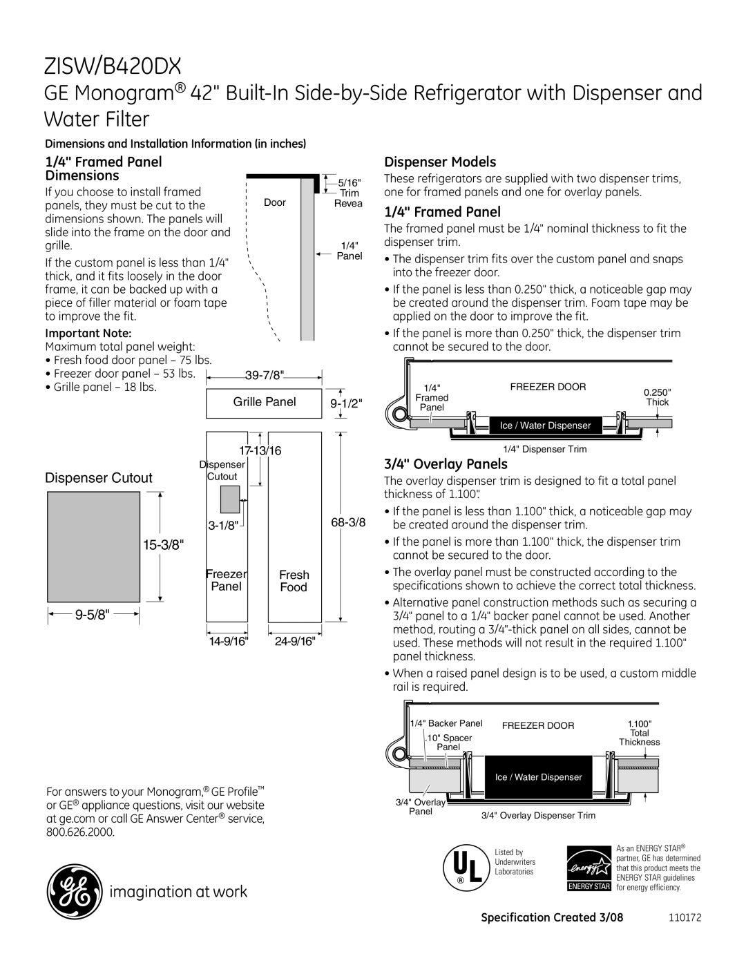 GE ZISW420DX dimensions Framed Panel Dimensions, Dispenser Models, Important Note 