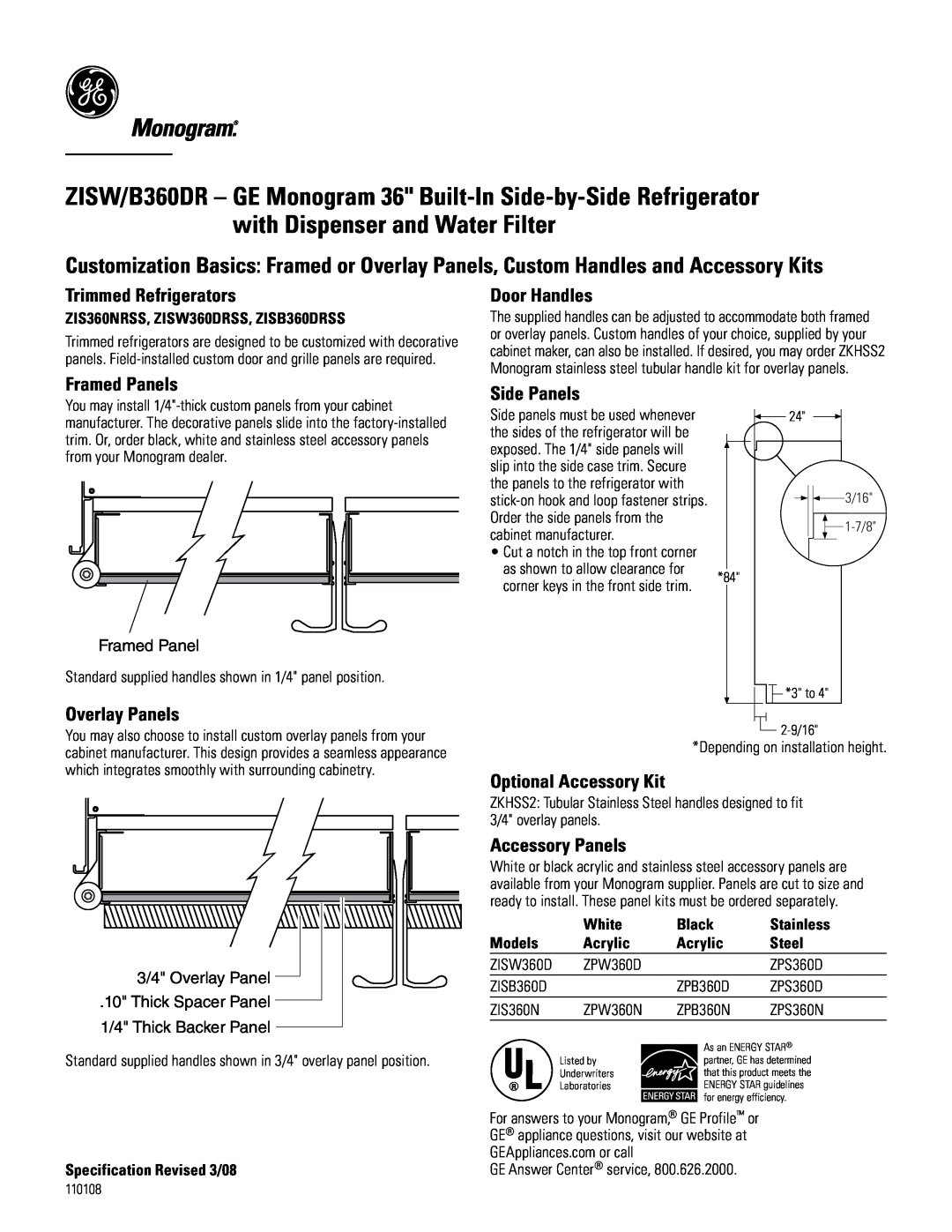 GE ZISW/B360DR Trimmed Refrigerators, Framed Panels, Overlay Panels, Door Handles, Side Panels, Optional Accessory Kit 