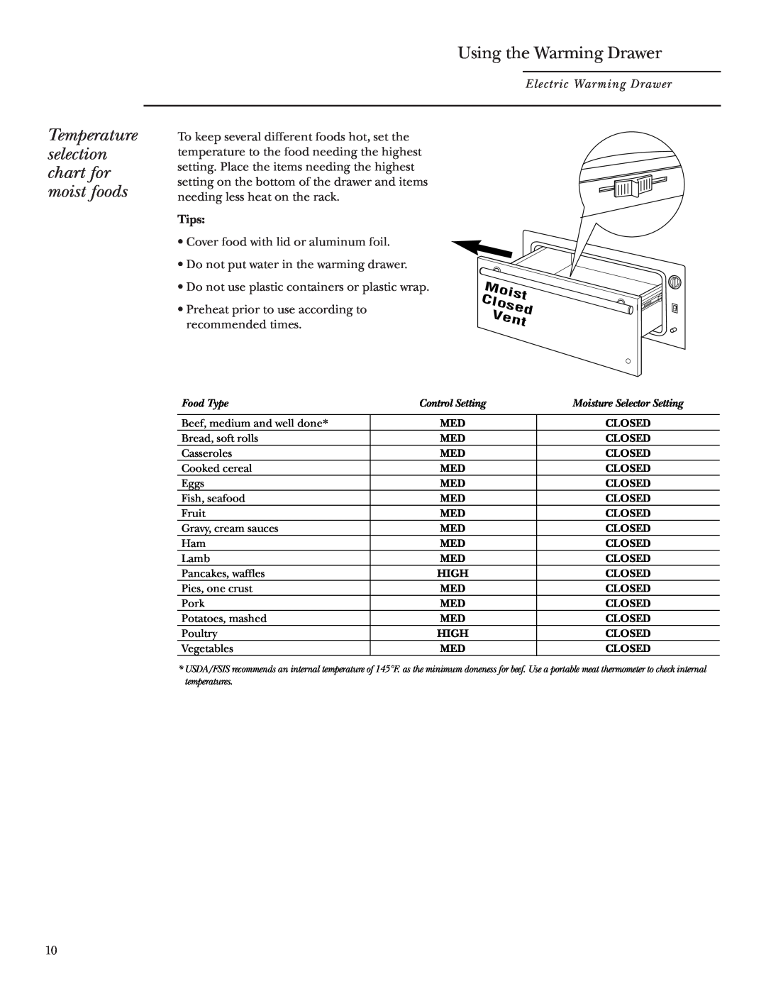 GE ZKD910 owner manual Temperature selection chart for moist foods, Using the Warming Drawer, Vent, Moist, Closed 