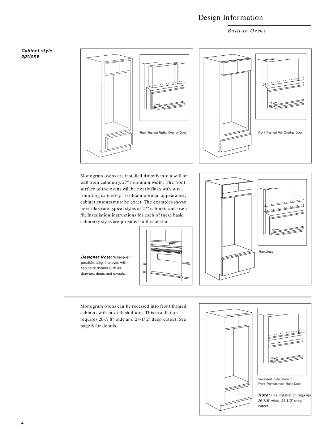 GE ZEK737BW, ZMC1090WV, ZEM200WV, ZMC1090BV, ZEK757WW, ZEK757BW, ZEK737WW Cabinet style options, Designer Note Whenever 