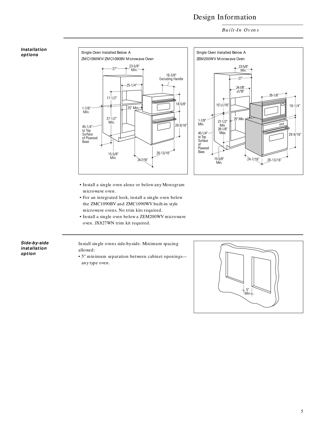 GE ZEK757BW, ZMC1090WV, ZEM200WV, ZMC1090BV, ZEK757WW, ZEK737BW Installation options, Side-by-side installation option 