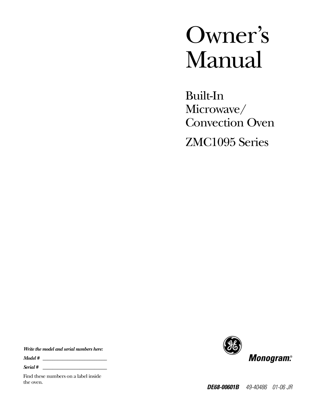 GE ZMC1095 owner manual Owner’s Manual 