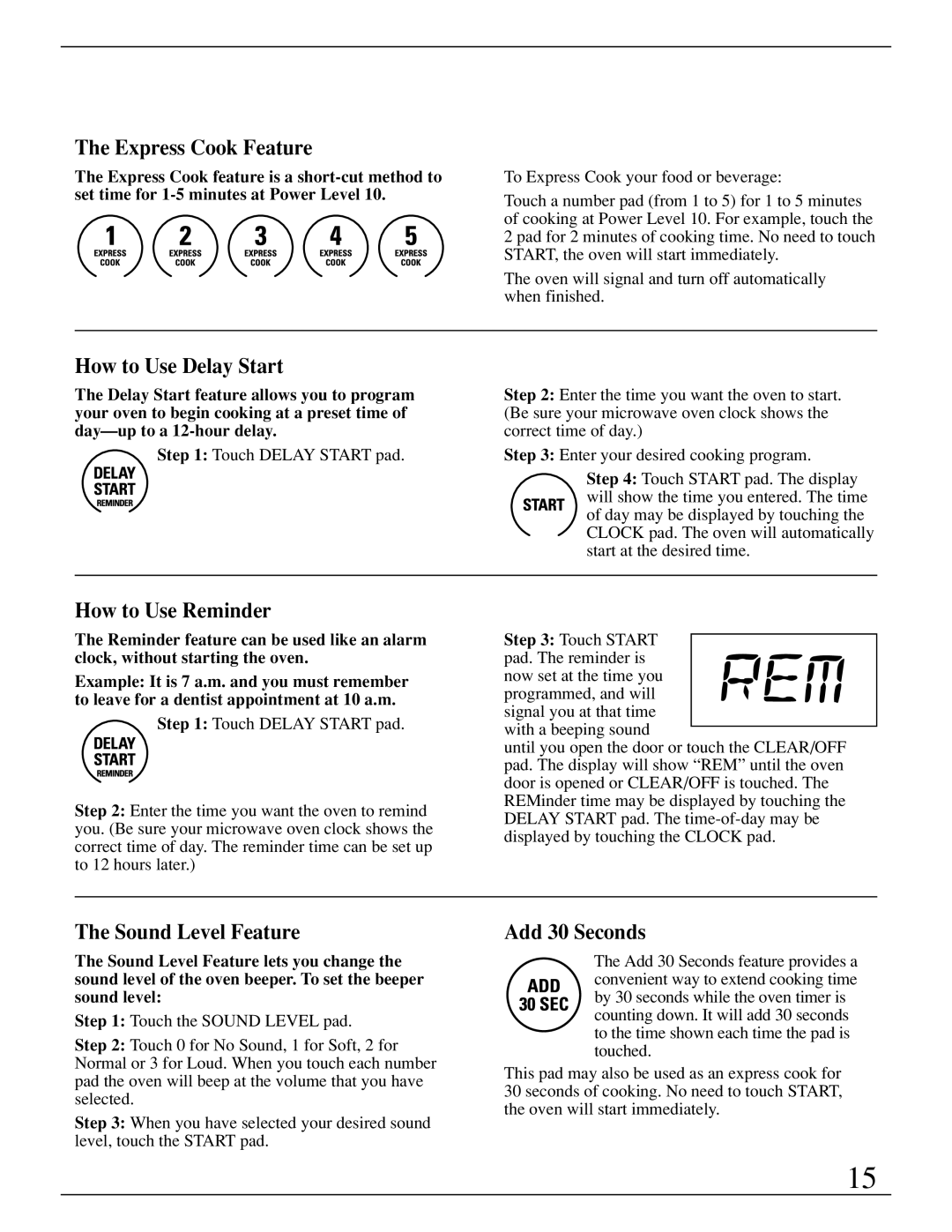 GE ZMC1095 Express Cook Feature, How to Use Delay Start, How to Use Reminder, Sound Level Feature, Add 30 Seconds 