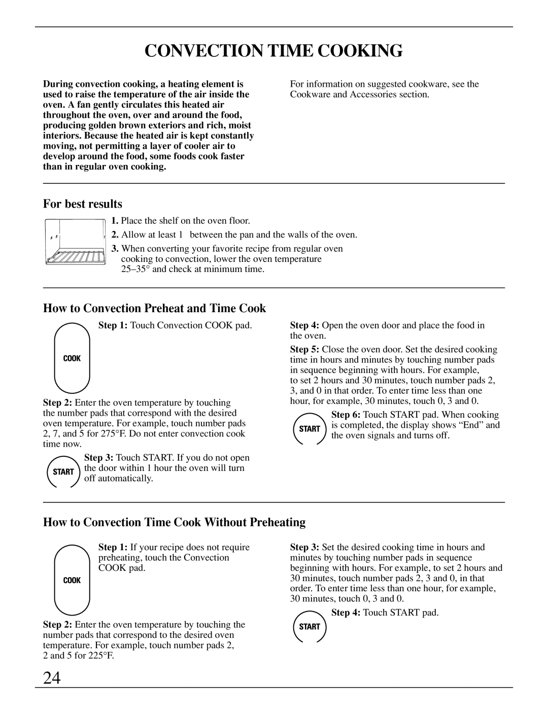 GE ZMC1095 owner manual Convection Time Cooking, For best results, How to Convection Preheat and Time Cook 