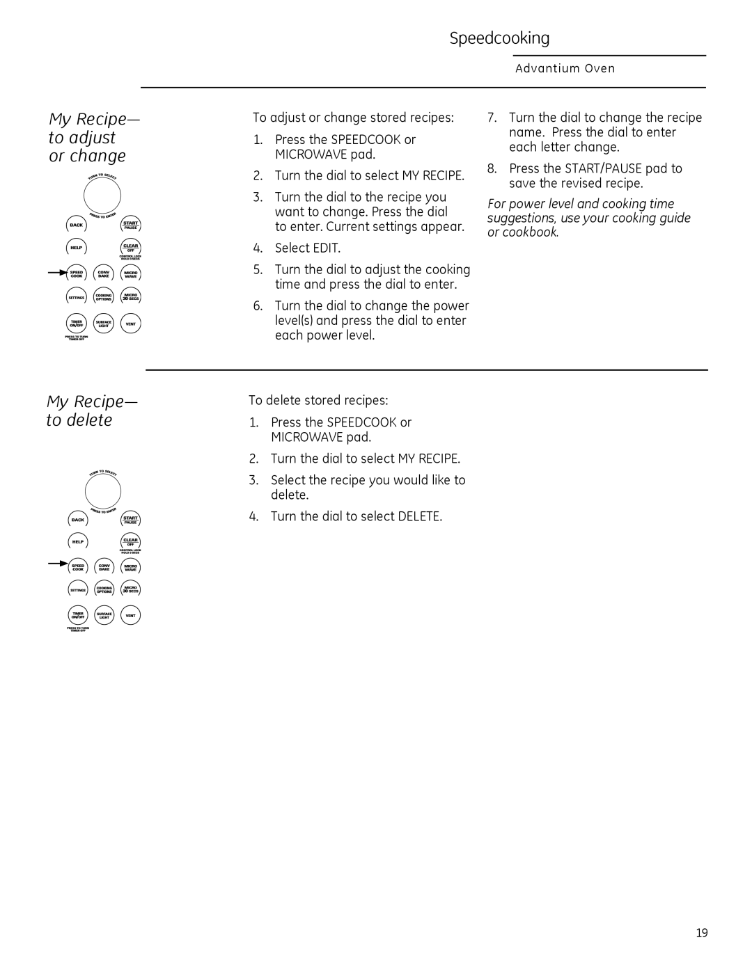 GE ZSA2201 My Recipe- to adjust or change, My Recipe- to delete, To adjust or change stored recipes, Select Edit 