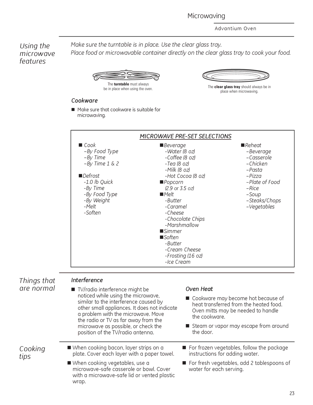 GE ZSA2201 owner manual Using the microwave features, Microwaving, Things that are normal, Cooking tips 