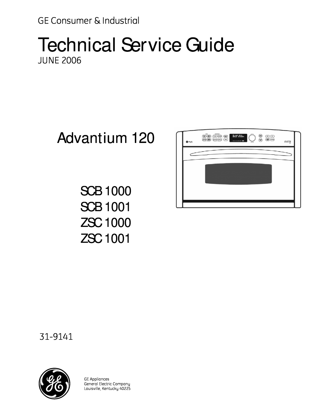 GE ZSC 1000, ZSC 1001 manual Technical Service Guide, Advantium, Scb Scb Zsc Zsc, GE Consumer & Industrial, June, 31-9141 