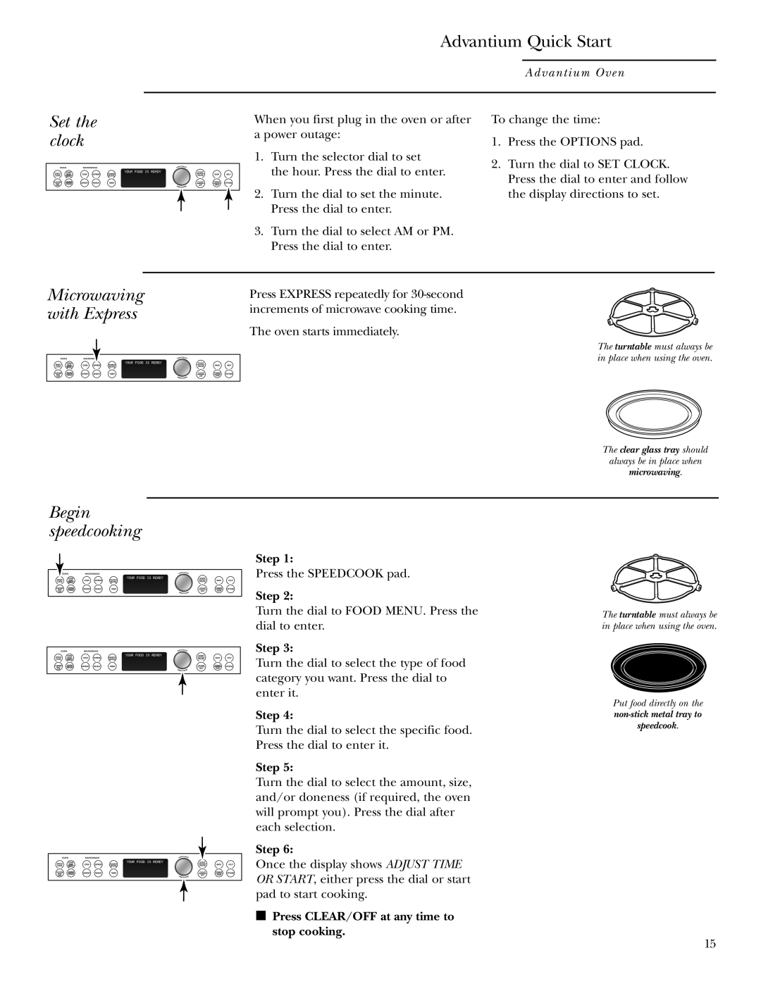 GE ZSC1000, ZSC1001 owner manual Advantium Quick Start, Set the clock, Microwaving with Express Begin speedcooking 