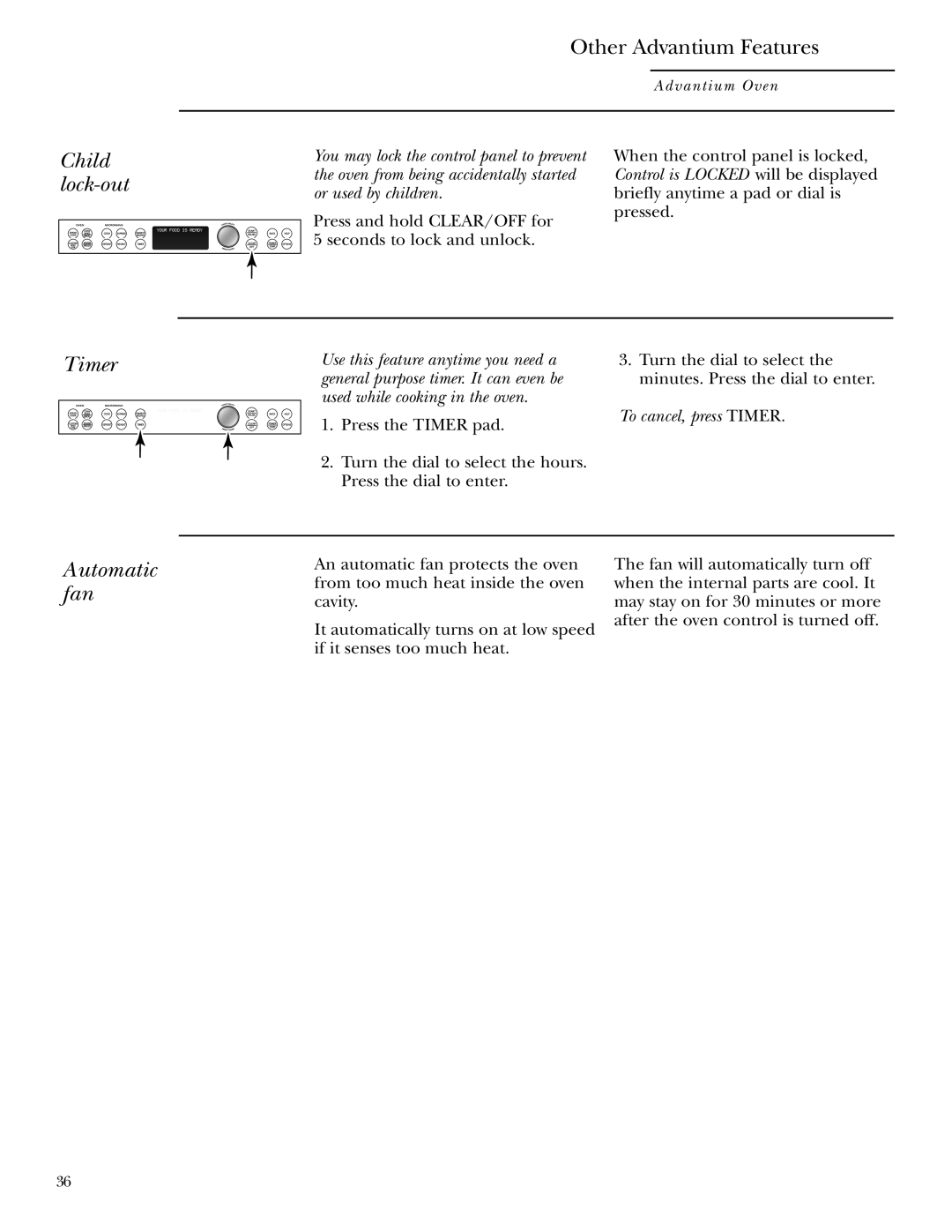 GE ZSC1001, ZSC1000 owner manual Child lock-out, Automatic fan, To cancel, press Timer 