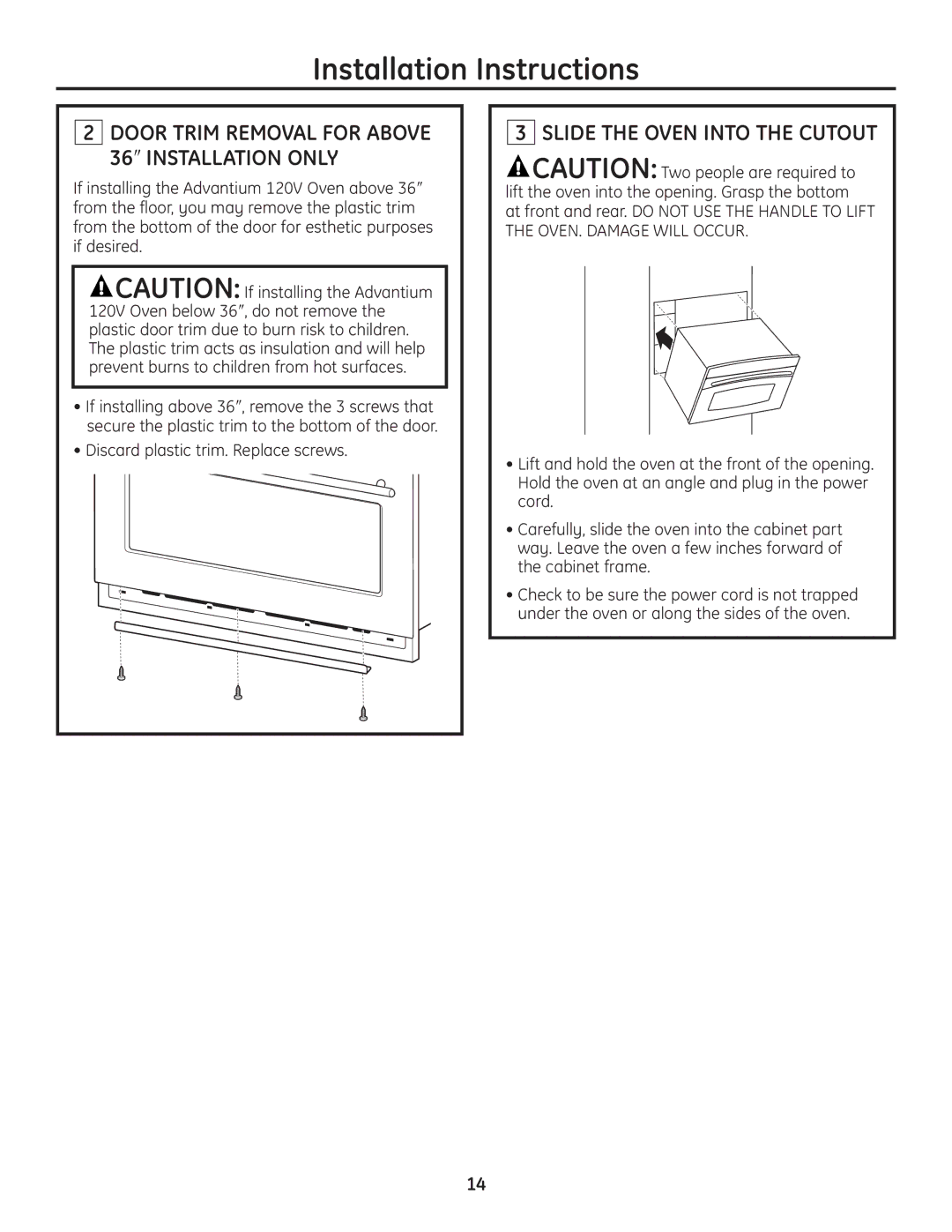 GE PSB1200BB, ZSC1201SS, ZSC1202SS, PSB1201SS, PSB1200WW Slide the Oven Into the Cutout, Discard plastic trim. Replace screws 