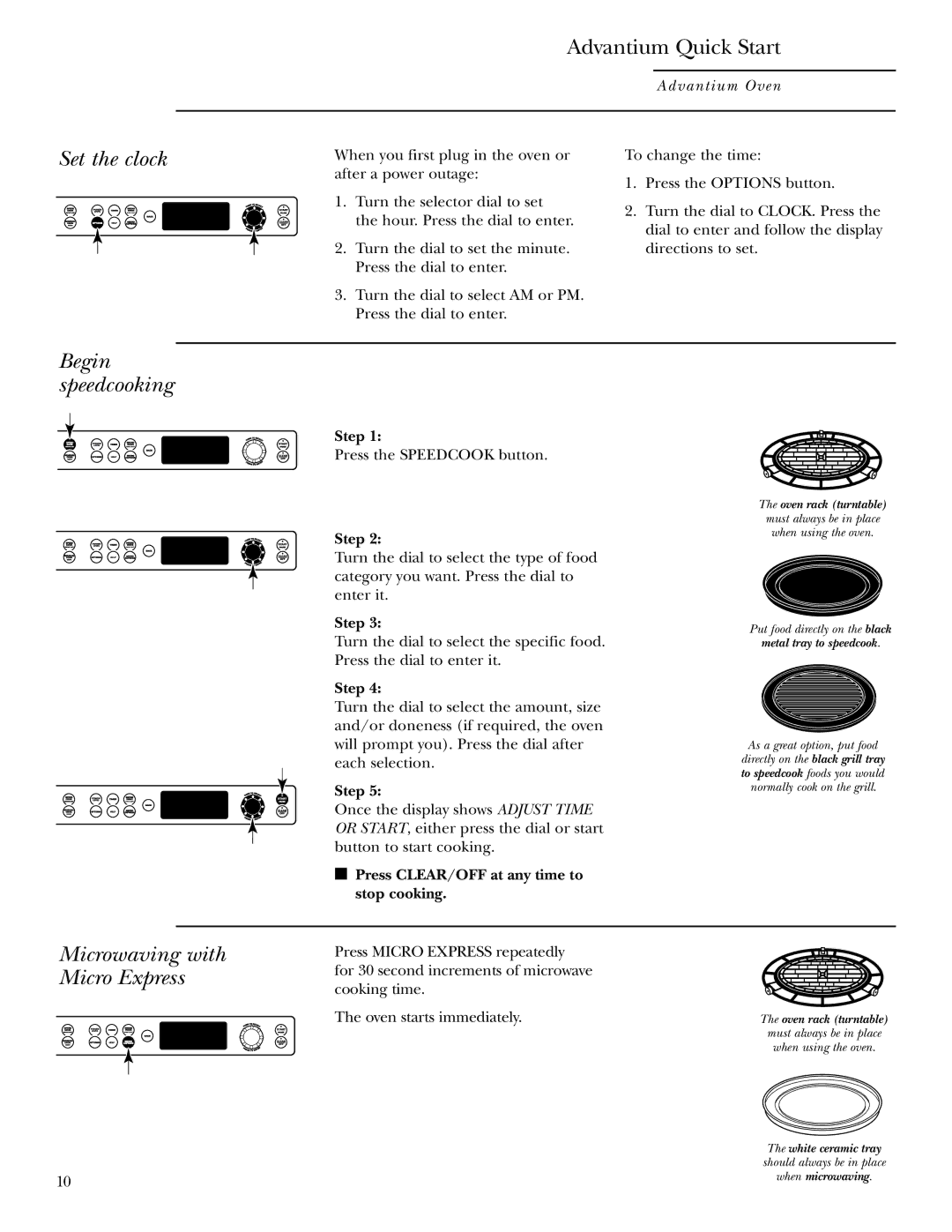 GE ZSC2001, ZSC2000 owner manual Advantium Quick Start, Set the clock Begin speedcooking, Microwaving with Micro Express 