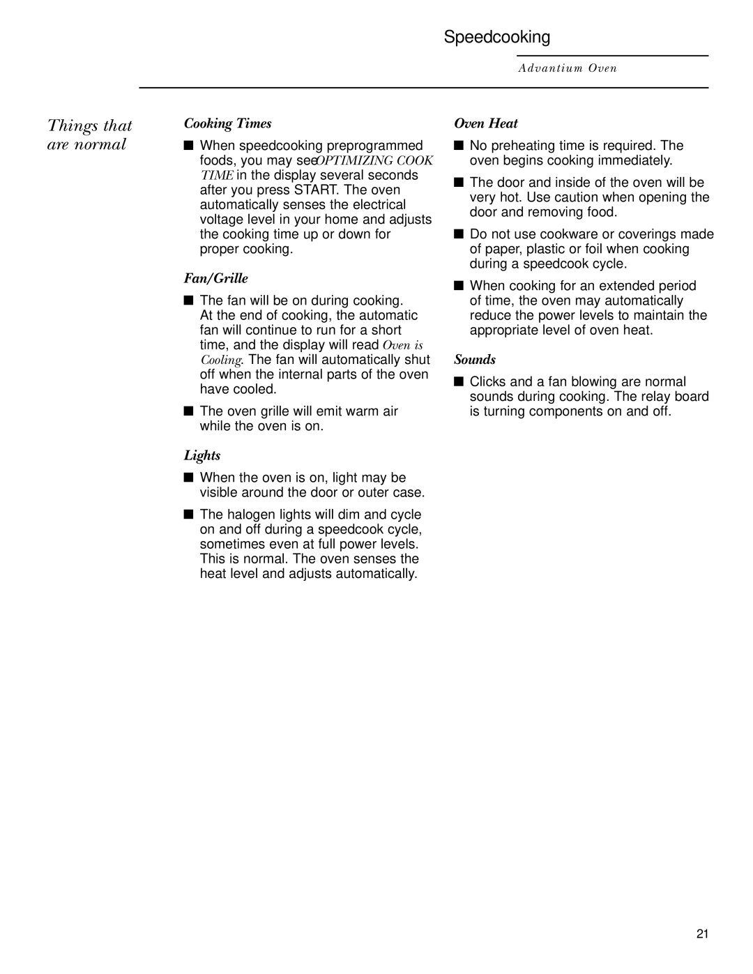 GE ZSC2000, ZSC2001 owner manual Things that are normal, Cooking Times 