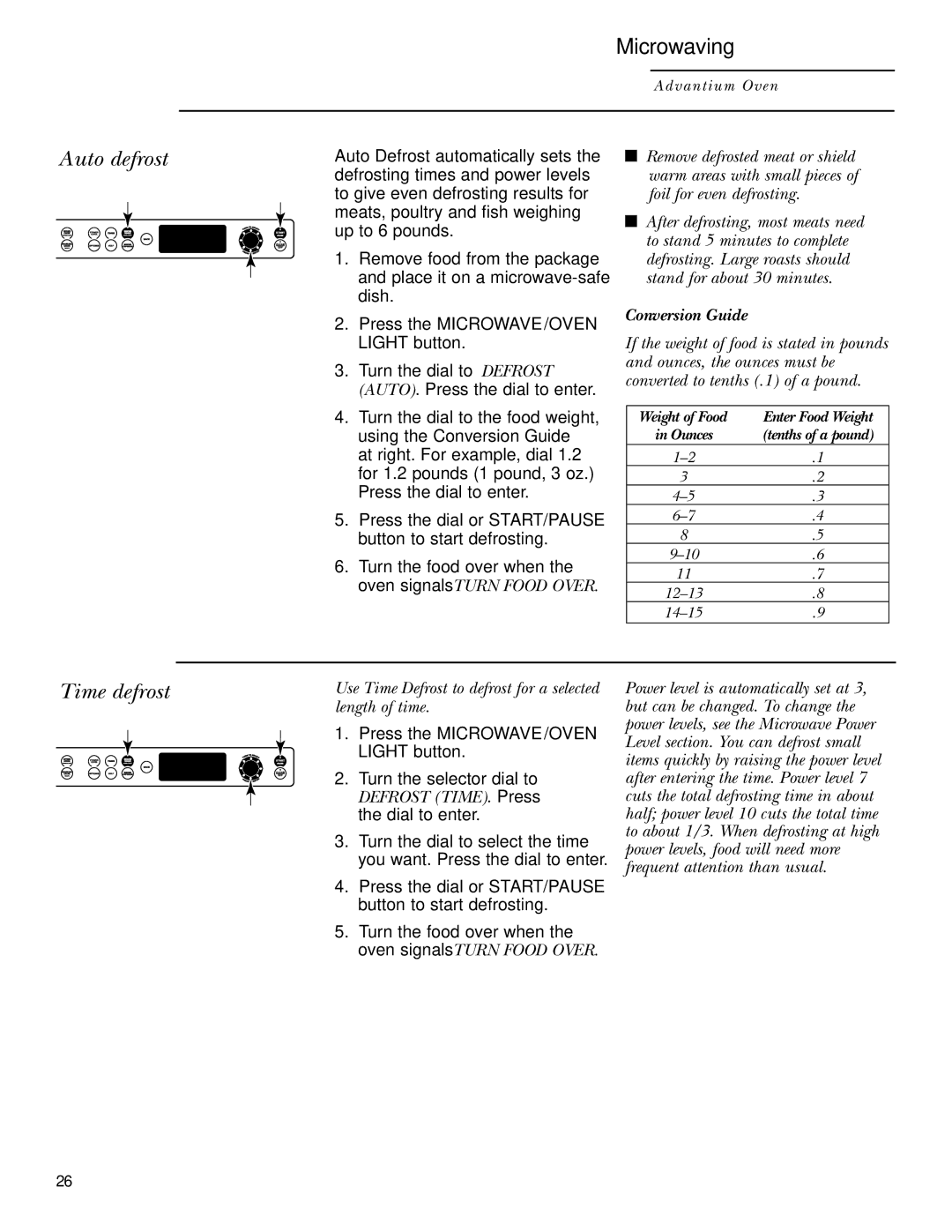 GE ZSC2001, ZSC2000 owner manual Auto defrost, Time defrost, Use Time Defrost to defrost for a selected length of time 