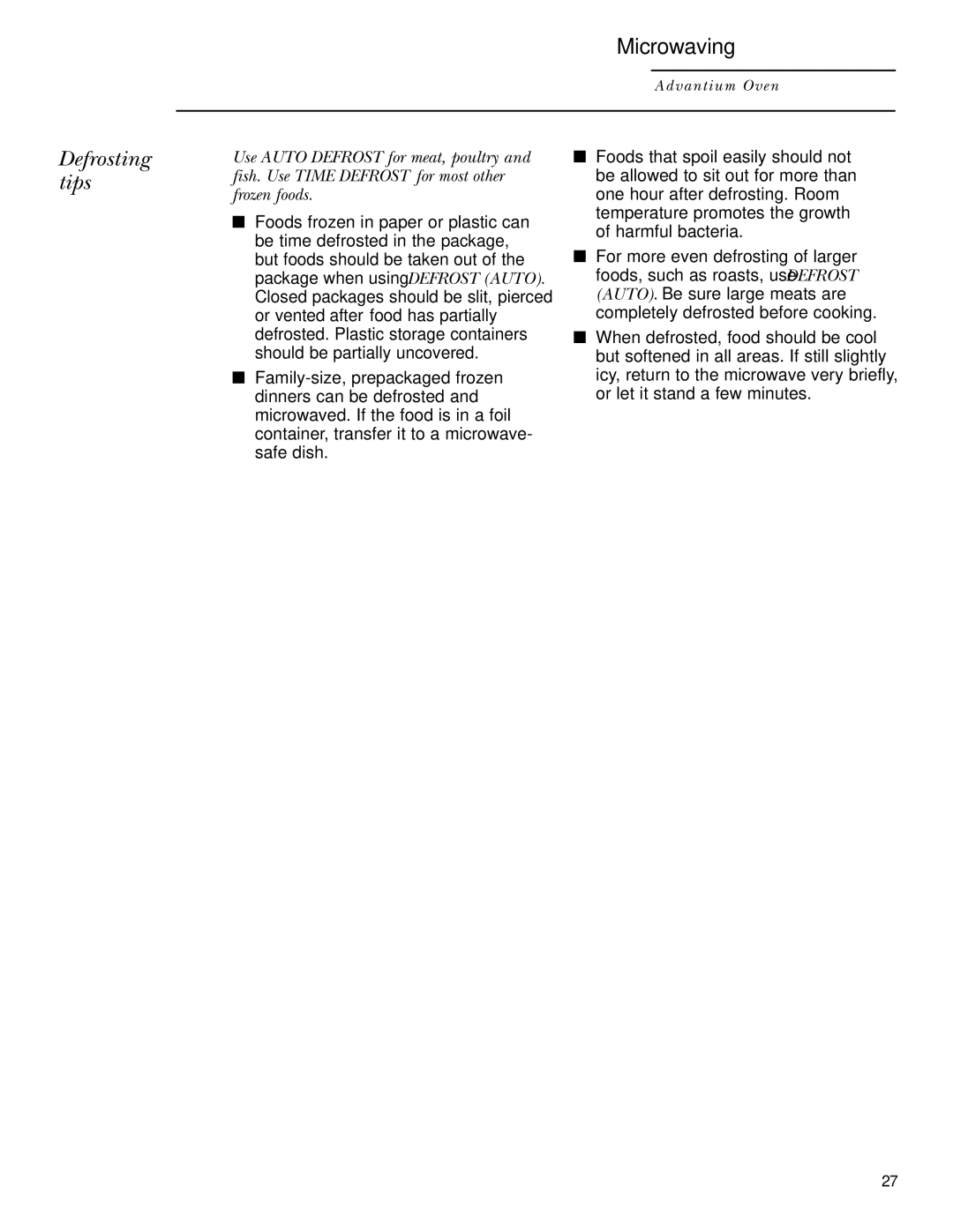 GE ZSC2000, ZSC2001 owner manual Defrosting tips 