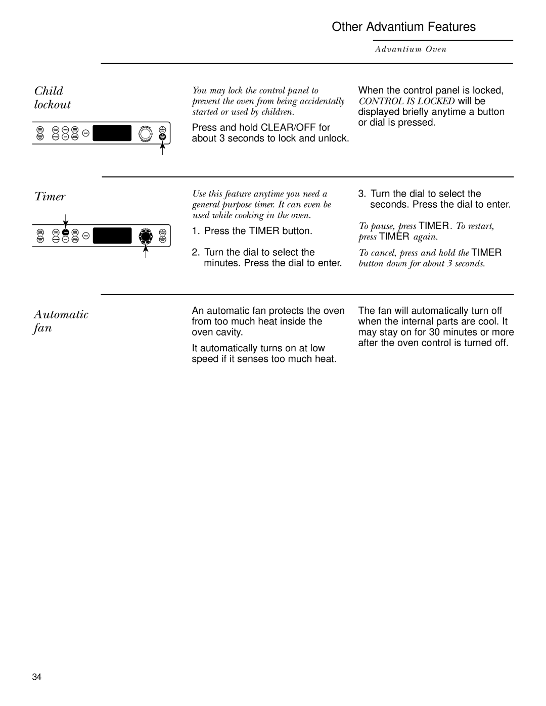 GE ZSC2001, ZSC2000 owner manual Child lockout, Timer, Automatic fan, Control is Locked will be 