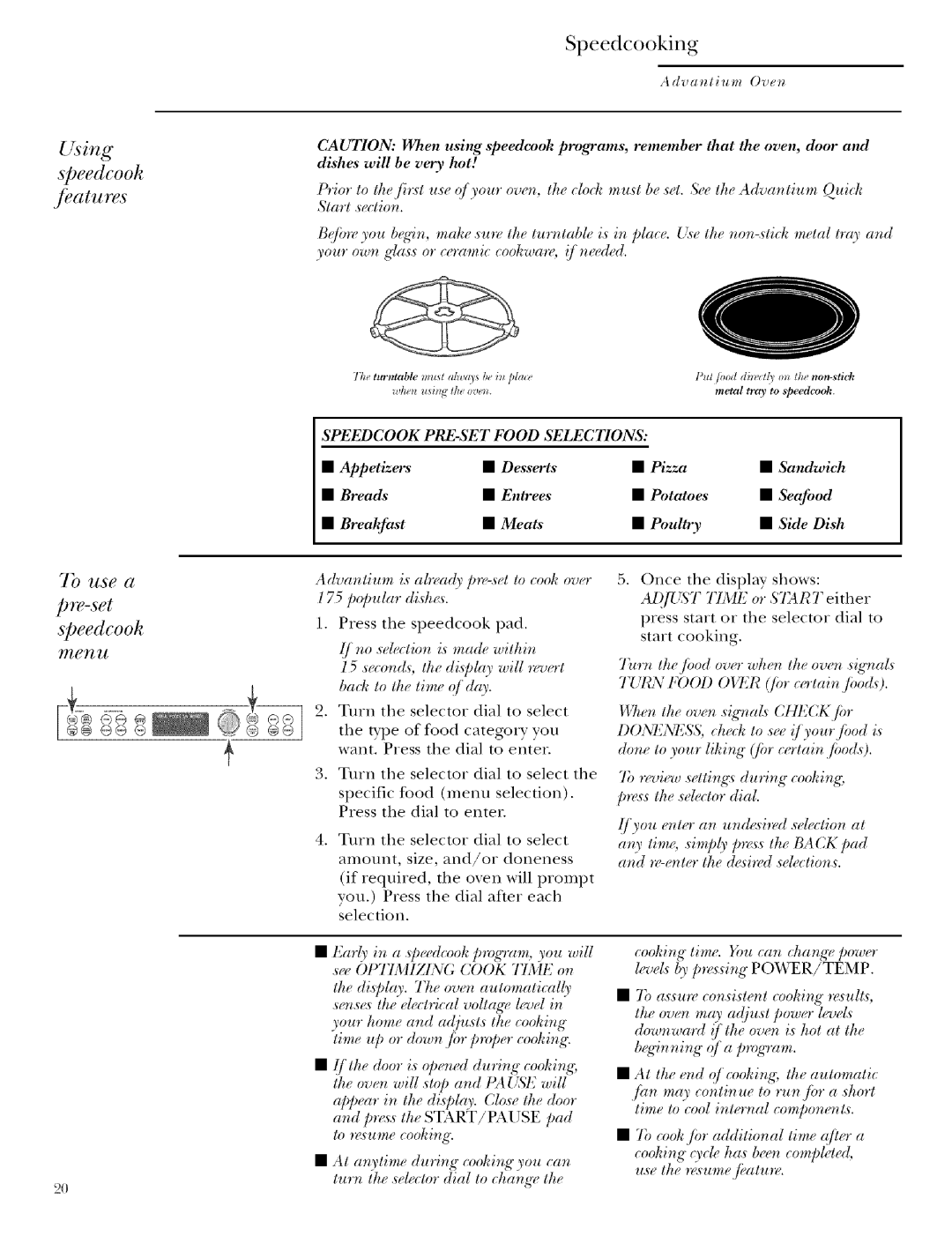 GE ZSCIO00, ZSCIO01 manual Speedcooking, Using speedcooh features, 7b use a, Speedcooh, Pre-set 