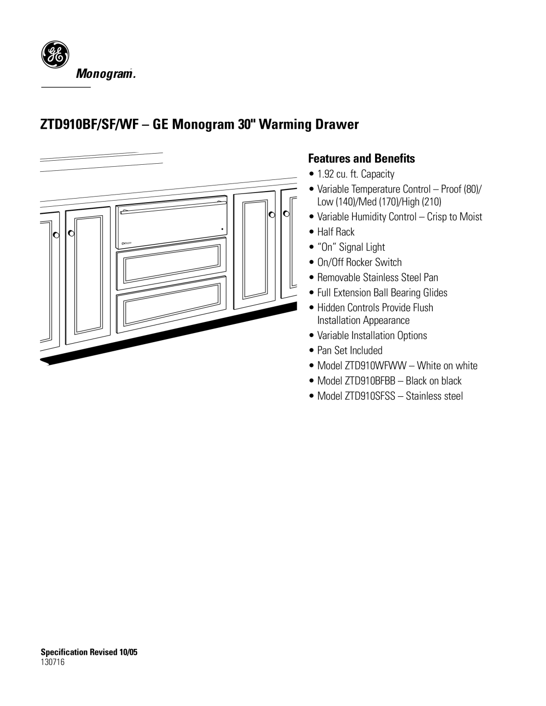 GE ZTD910BF/SF/WF dimensions Features and Benefits 