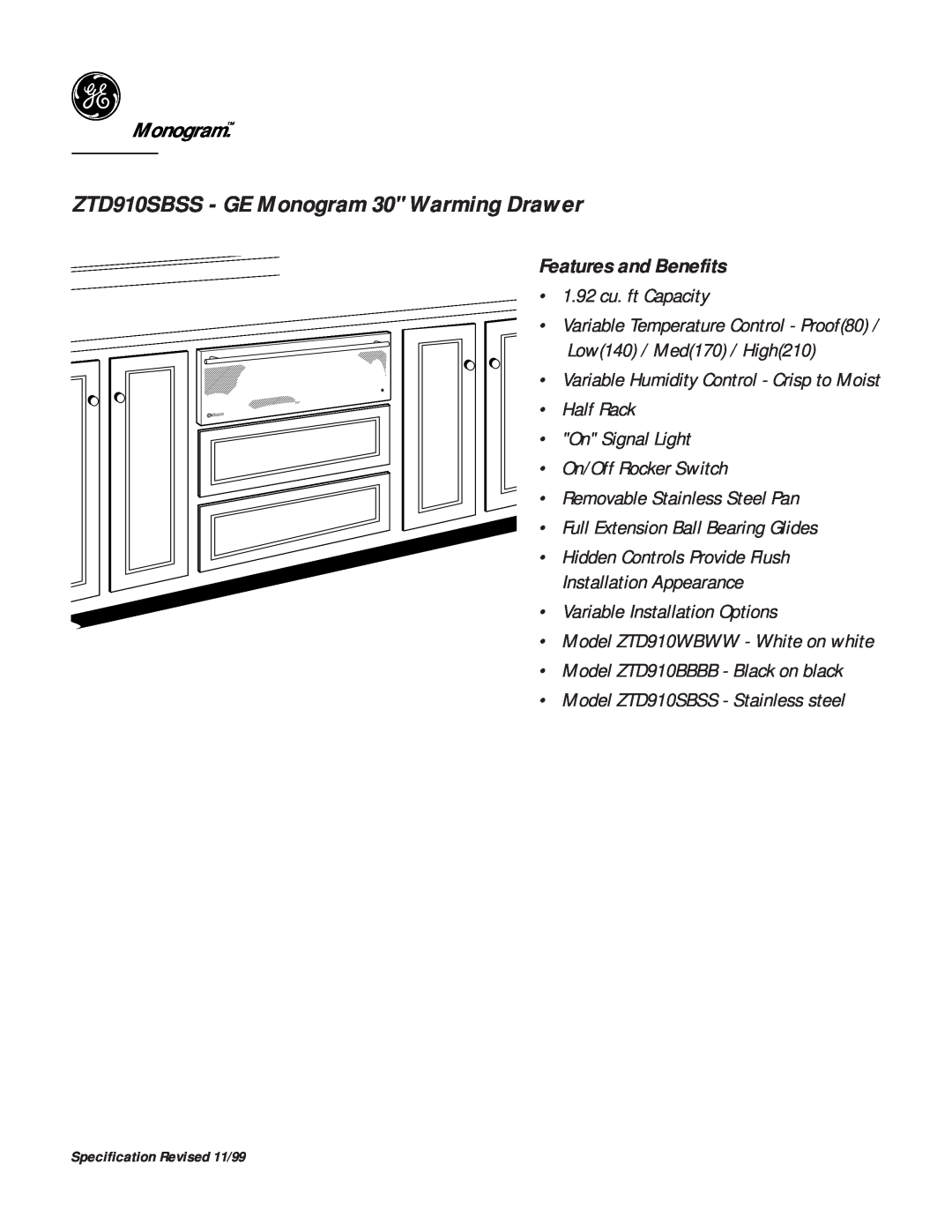 GE dimensions Features and Benefits, ZTD910SBSS - GE Monogram 30 Warming Drawer 