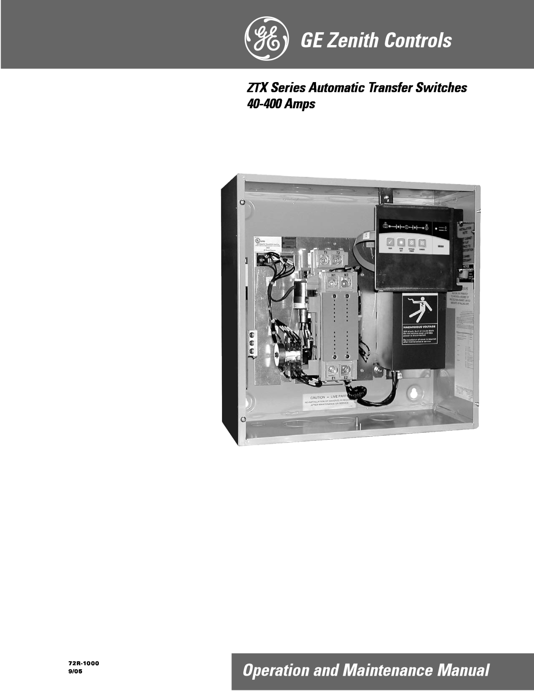 GE manual e GE Zenith Controls, Operation and Maintenance Manual, ZTX Series Automatic Transfer Switches 40-400Amps 