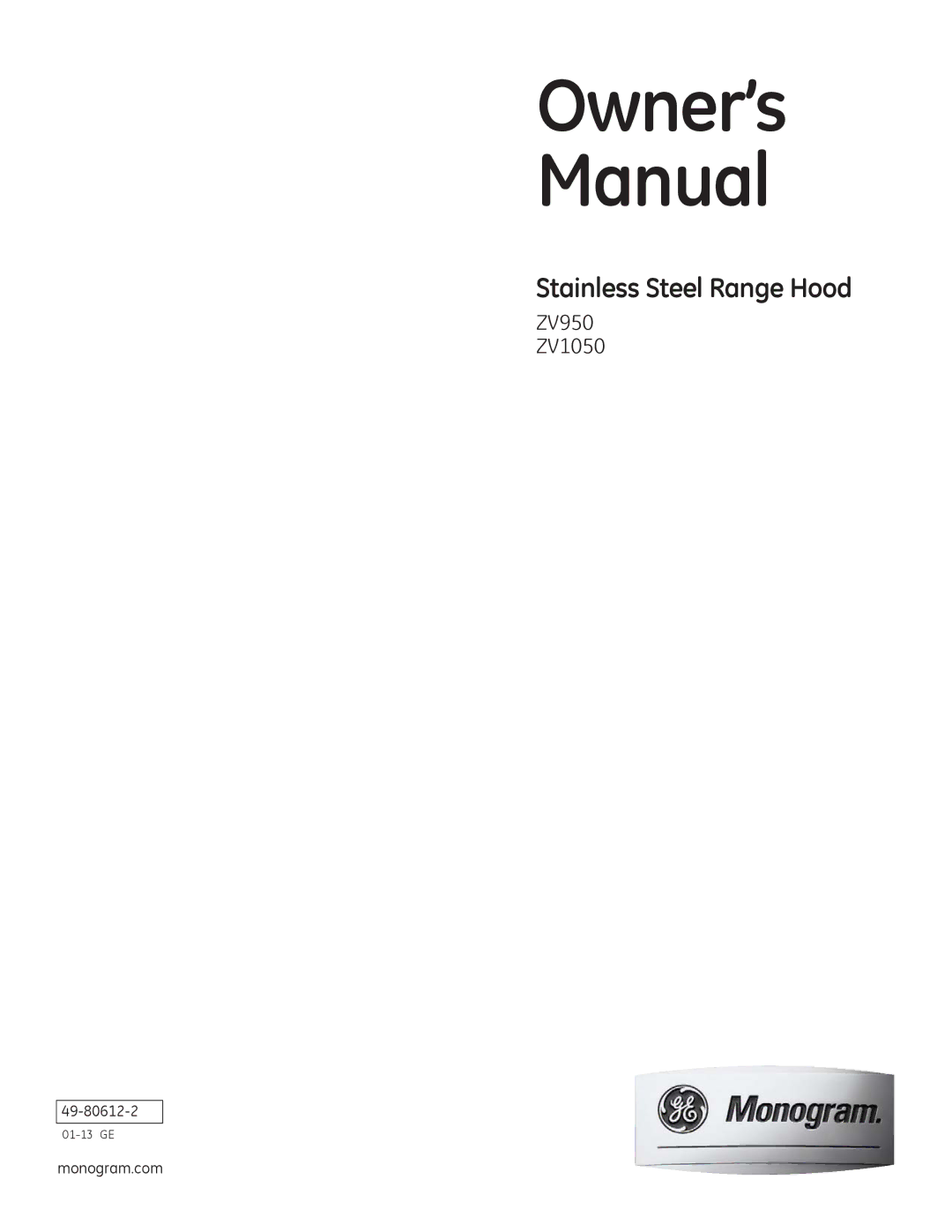 GE owner manual Owner’s Manual, ZV950 ZV1050 